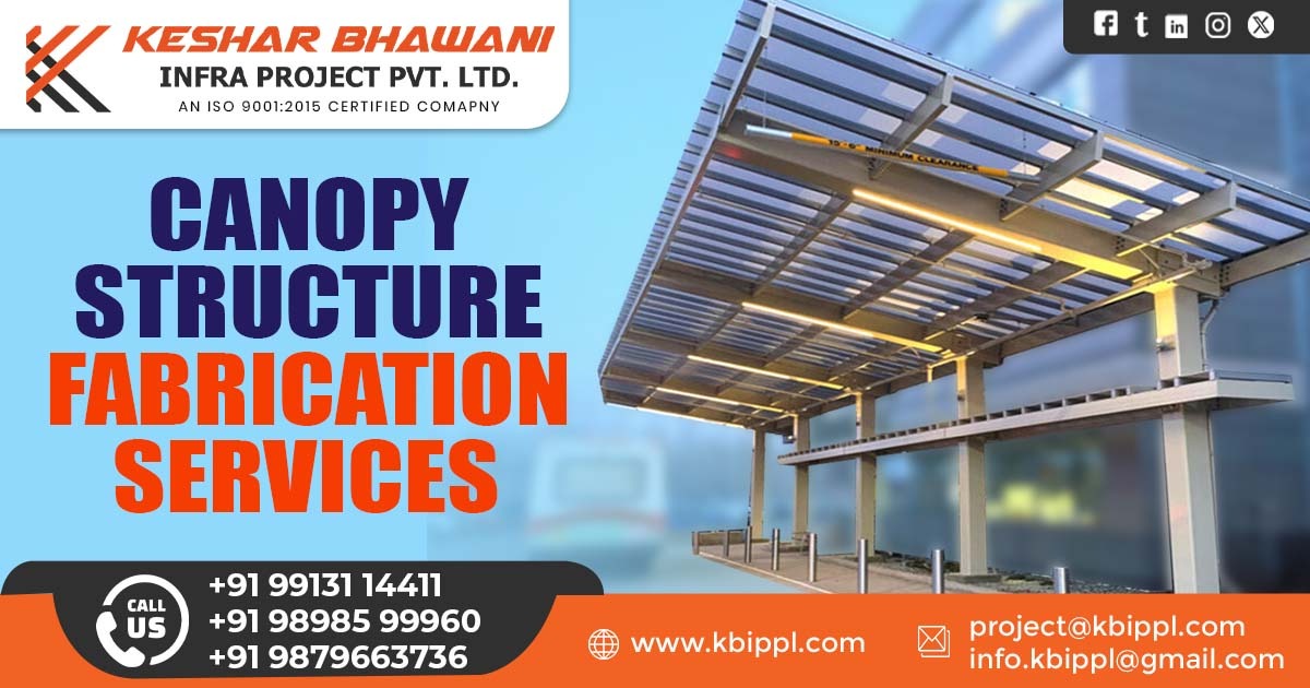 Canopy Structure Fabrication Services in Madhya Pradesh