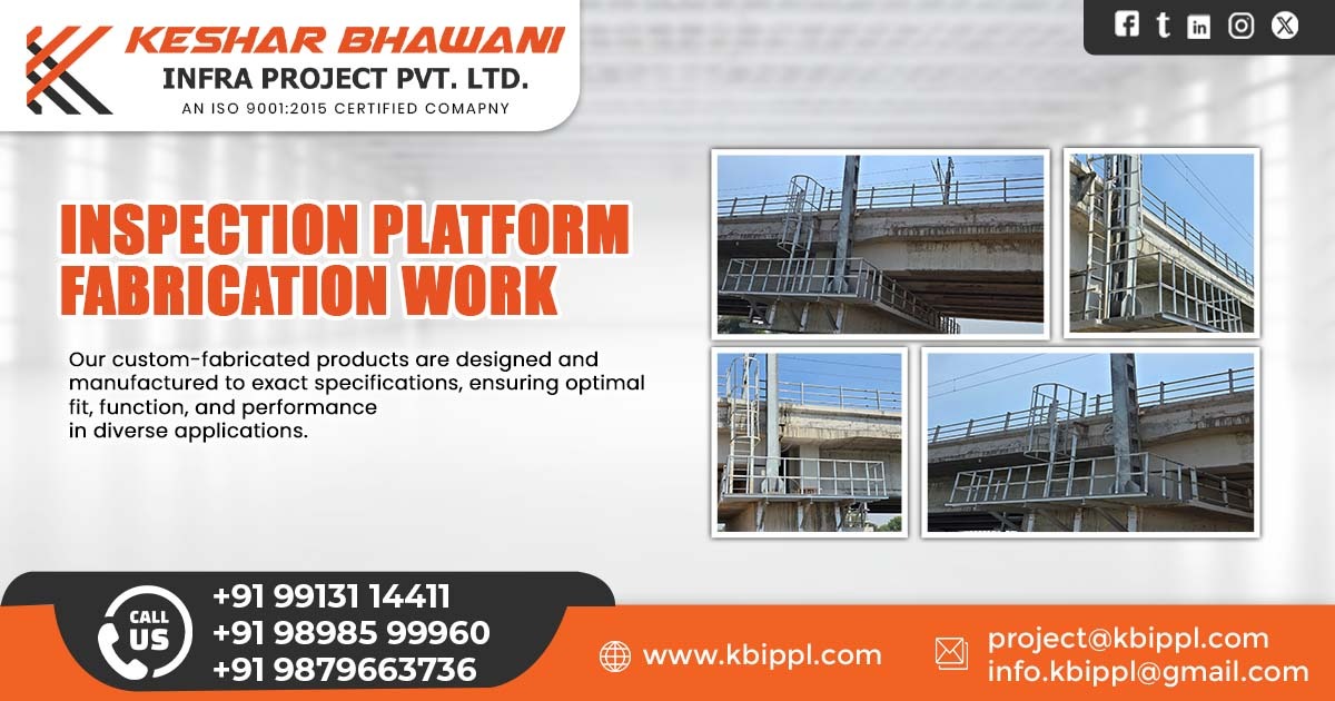 Inspection Platform Fabrication Services in Maharashtra